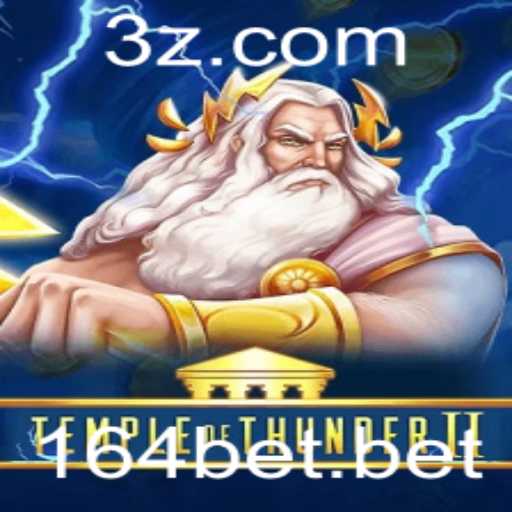 Explorando TempleofThunderII: Uma Aventura Épica com 164bet